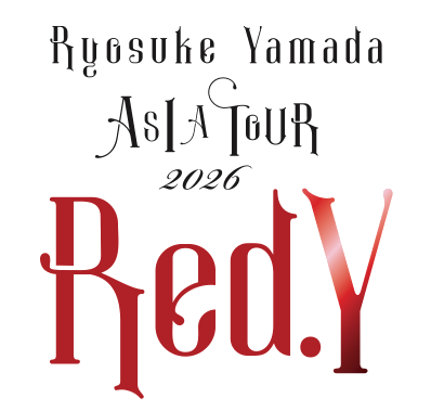 Ryosuke Yamada ASIA TOUR 2026 Red.Y | 山田涼介 Ryosuke Yamada